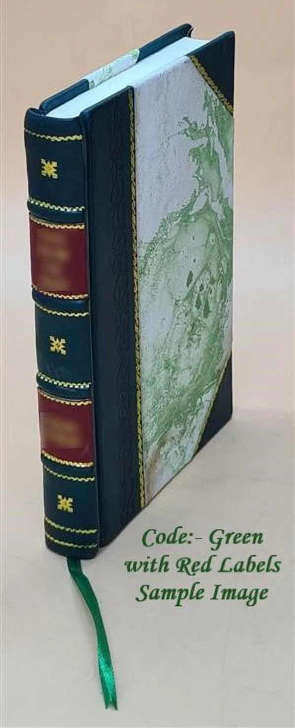 1904 [Leather Bound]. On the cure of the morphia habit without suffering (physiological demorphinisation): With a Note ..